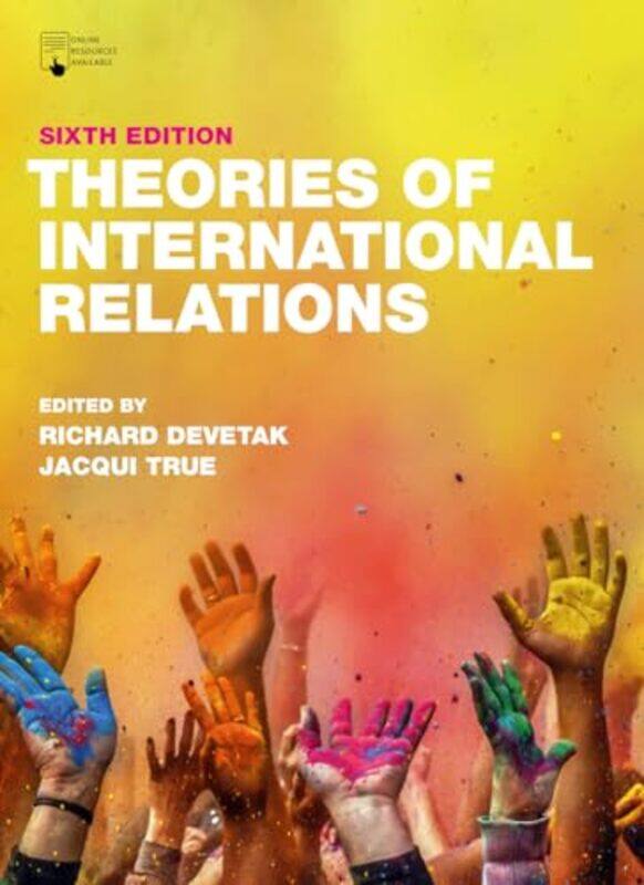 

Theories Of International Relations By Devetak, Dr. Richard (University Of Queensland, Australia) - True, Jacqui (Monash University, Austra -Paperback