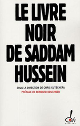 Livre Noir Des Crimes De Saddam Hussein, Paperback Book, By: Collectif