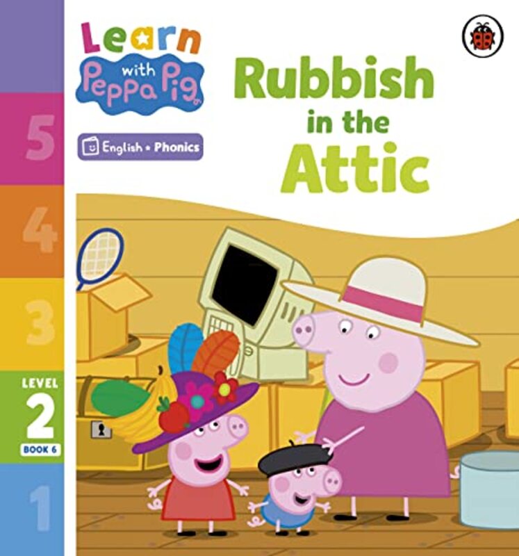 

Learn with Peppa Phonics Level 2 Book 6 Rubbish in the Attic Phonics Reader by Peppa Pig-Paperback