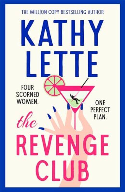 

The Revenge Club by Kathy Lette-Hardcover