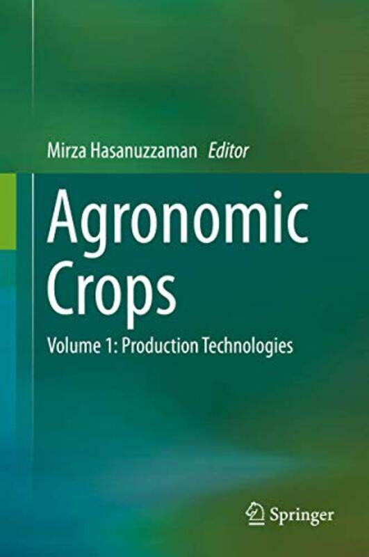 

Agronomic Crops by Kelly-Ann Monash University Australia AllenMarilyn Monash University Australia FleerLara McKinleyMadeleine Griffith-Hardcover