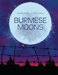 Burmese Moons by Sophie AnselSam Garcia-Hardcover