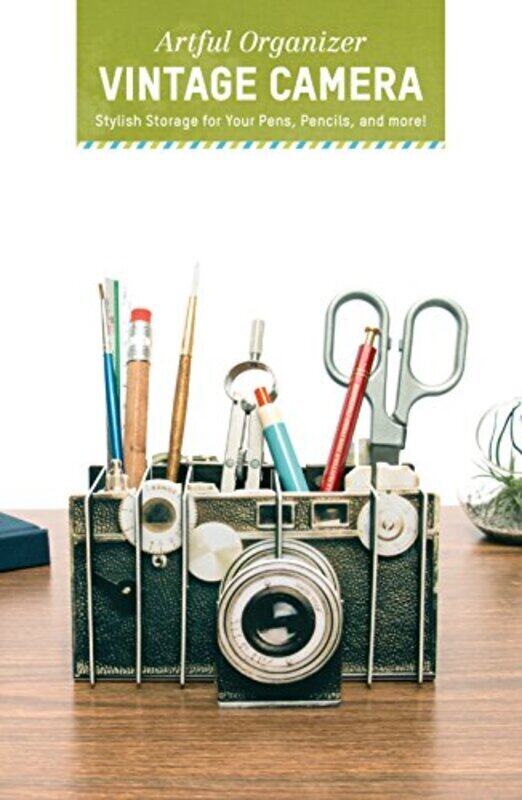 

Artful Organizer: Vintage Camera: Stylish Storage for Your Pens, Pencils, and More!, Hardcover Book, By: Chronicle Books