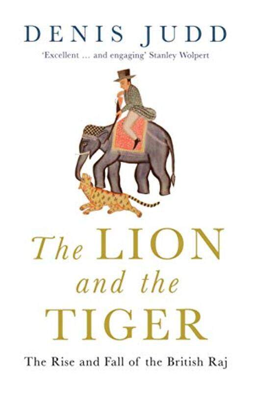 

The Lion and the Tiger by Denis Judd-Paperback