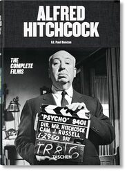 Alfred Hitchcock The Complete Films By Paul Duncan - Hardcover