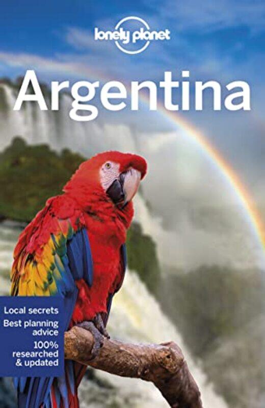 

Lonely Planet Argentina,Paperback by Lonely Planet - Albiston, Isabel - Brown, Cathy - Clark, Gregor - Egerton, Alex - Grosberg, Michael