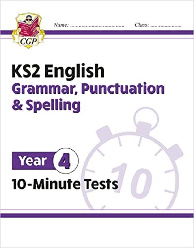 

KS2 Year 4 English 10Minute Tests Grammar Punctuation & Spelling by Sophy HennSophy Henn-Paperback