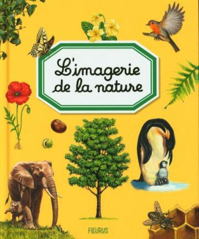 

LIMAGERIE DE LA NATURE ,Paperback By GUILLORET/ALUNNI