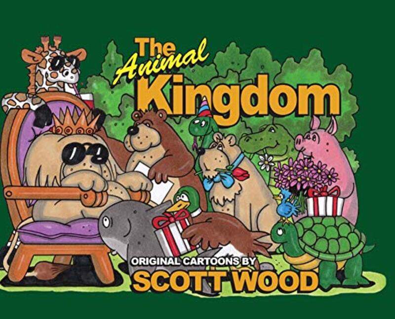 

The Animal Kingdom by Scott Wood-Hardcover