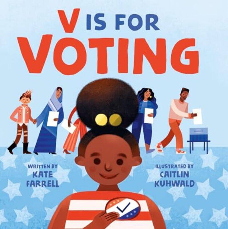 

V Is For Voting By Farrell Kate - Hardcover
