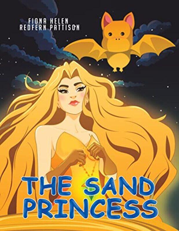 

The Sand Princess by Fiona Helen Redfern Pattison-Paperback