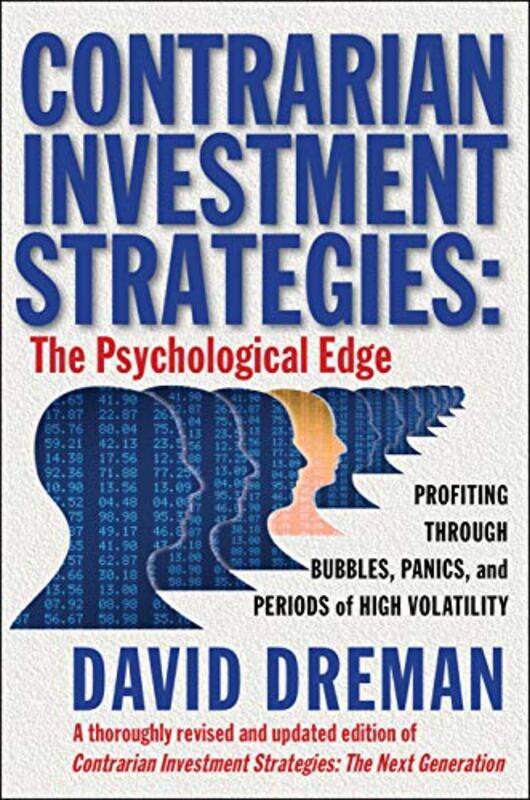 

Contrarian Investment Strategies The Psychological Edge by Dreman, David - Hardcover