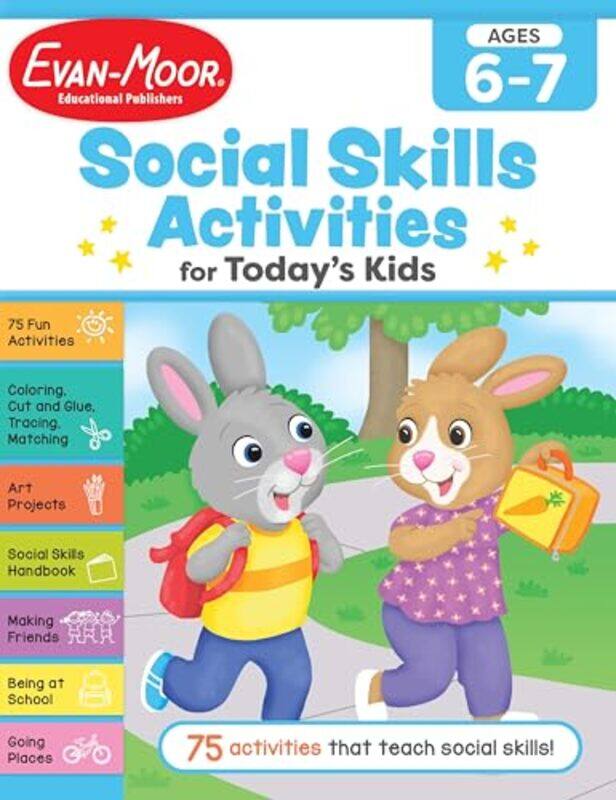 

Social Skills Activities For Todays Kids Ages 6 7 Workbook By Evan-Moor Educational Publishers Paperback