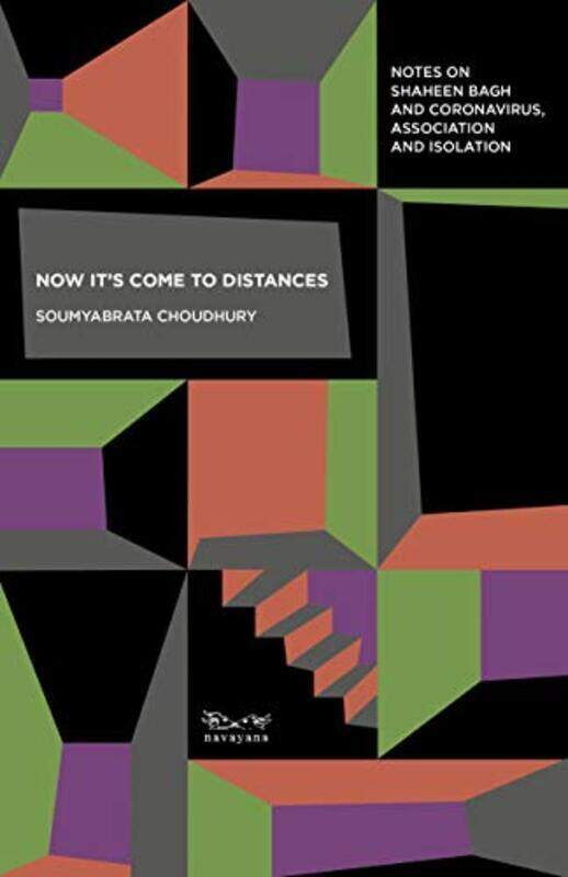 

Now Its Come To Distances By Choudhury Soumyabrata - Paperback