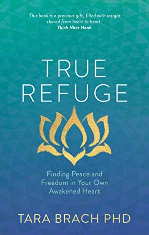 

True Refuge by Tara Brach-Paperback