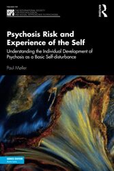 Psychosis Risk and Experience of the Self Paperback by Paul Moller
