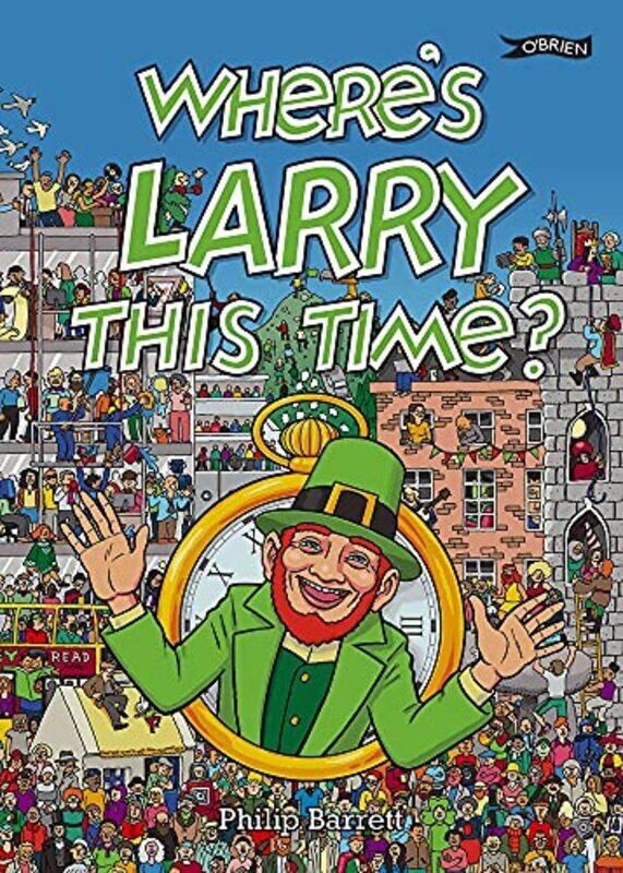 

Wheres Larry This Time by Philip Barrett-Paperback