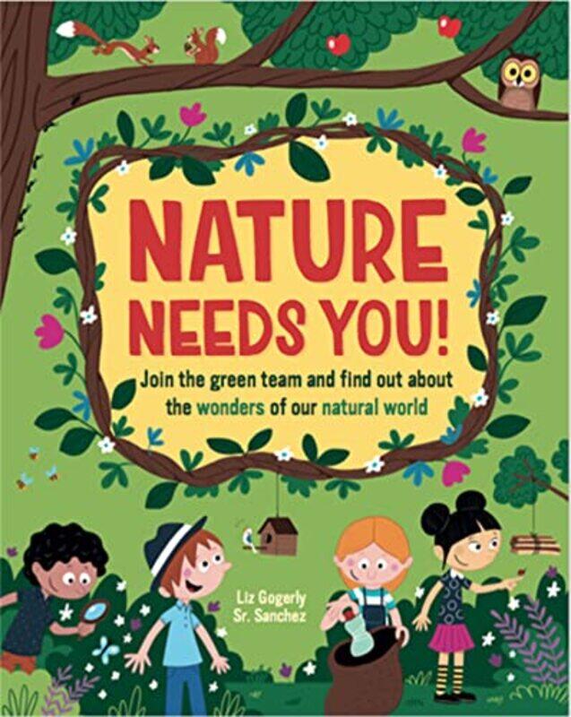 

Nature Needs You! by Brienna Rossiter-Paperback