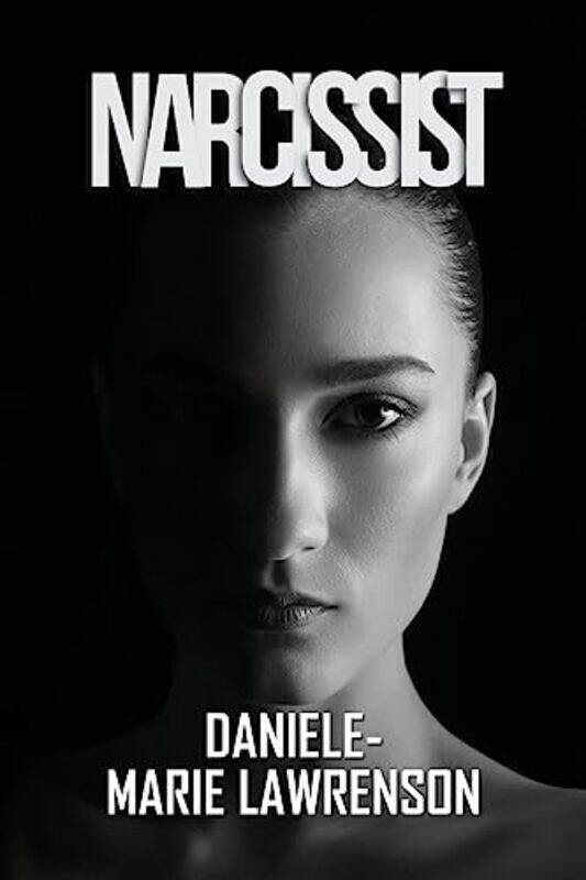 

Narcissist by Daniele-Marie Lawrenson-Paperback