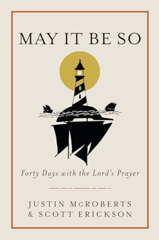 

May It Be So By Mcroberts Justin - Hardcover