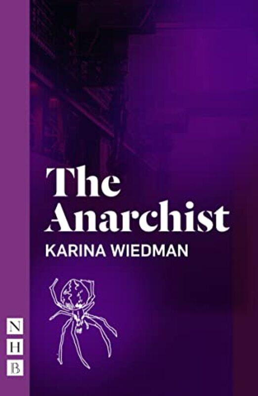 

The Anarchist by Karina Wiedman-Paperback