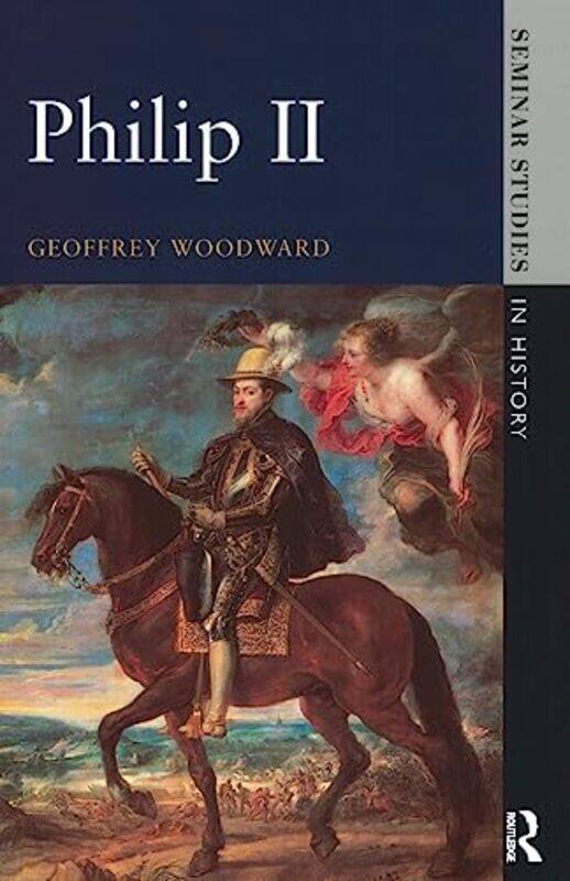 

Philip II by Geoffrey Woodward-Paperback