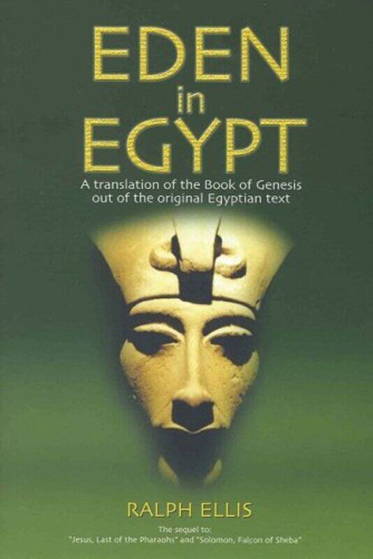 

Eden in Egypt by Ralph Ellis-Paperback