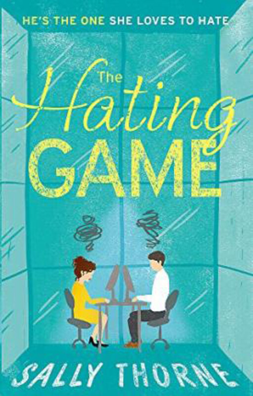 

The Hating Game: TikTok made me buy it! The perfect enemies to lovers romcom, Paperback Book, By: Sally Thorne