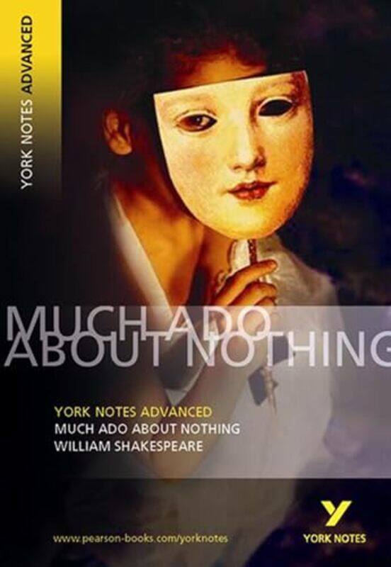 

Much Ado About Nothing York Notes Advanced everything you need to study and prepare for the 2025 and 2026 exams by Conceptis Puzzles-Paperback