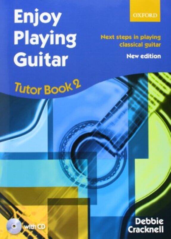 

Enjoy Playing Guitar Tutor Book 2 + Cd Next Steps In Playing Classical Guitar by Cracknell, Debbie Paperback