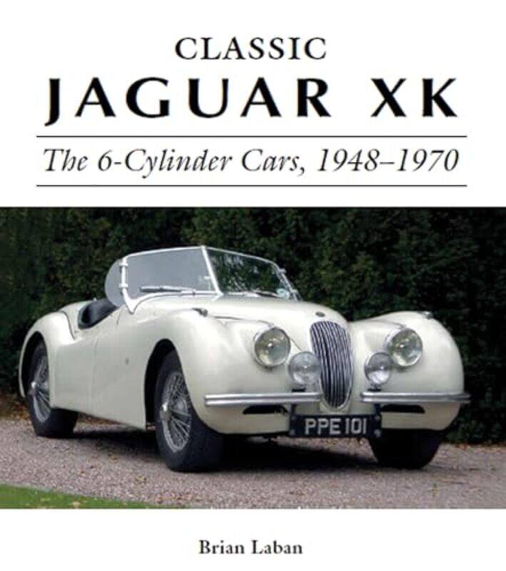 

Classic Jaguar XK by Trevor HastieRobert TibshiraniMartin Wainwright-Hardcover