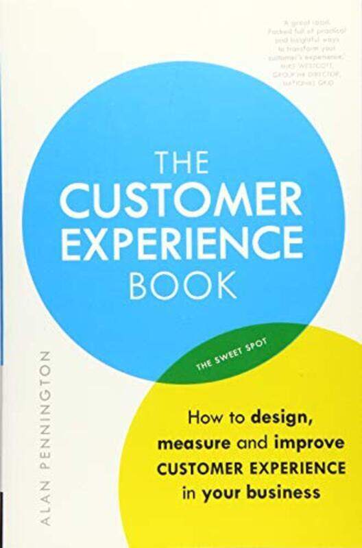 

The Customer Experience Book: How to design, measure and improve customer experience in your busines , Paperback by Pennington, Alan