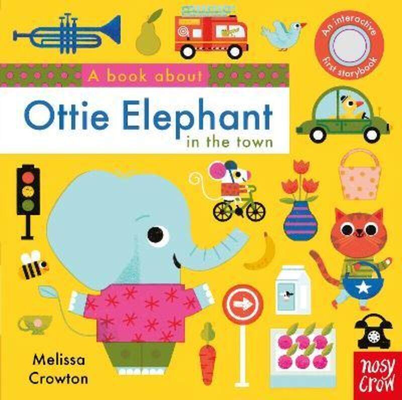 

A Book About Ottie Elephant in the Town,Hardcover, By:Crowton, Melissa