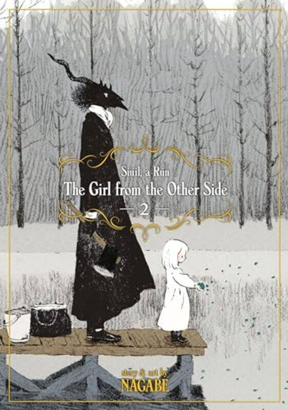 

The Girl From the Other Side Siuil A Run Vol 2 by Nagabe-Paperback