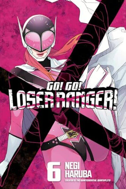 

Go Go Loser Ranger 6 by Negi Haruba-Paperback