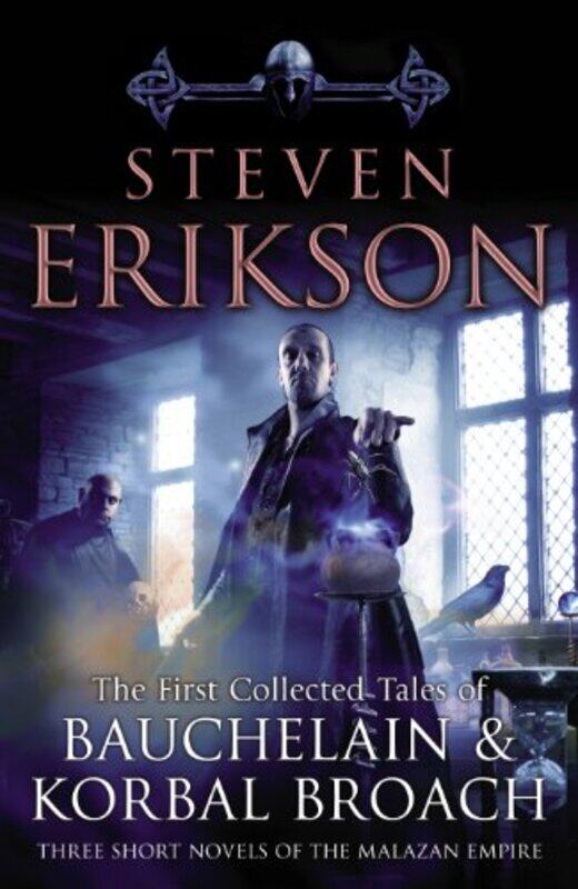 

The Tales Of Bauchelain and Korbal Broach Vol 1 by Steven Erikson-Paperback