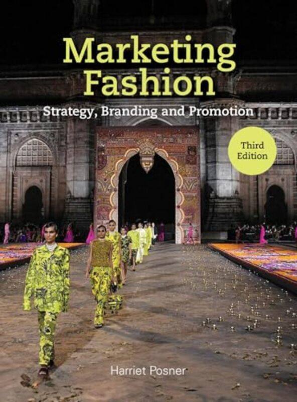 

Marketing Fashion Third Edition by Harriet Posner -Paperback