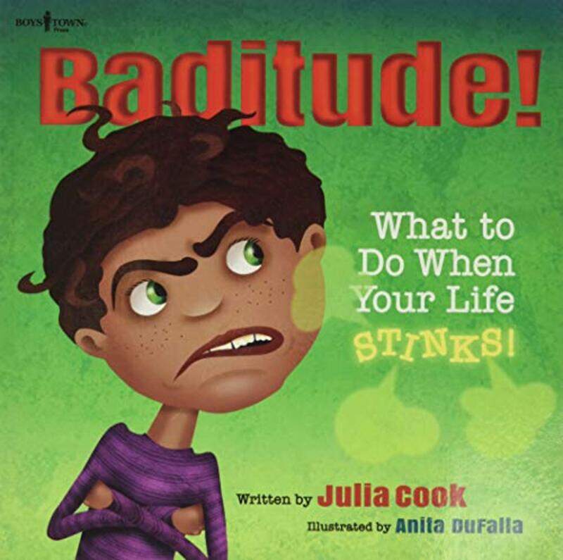 

Baditude by Julia Julia Cook CookAnita Anita Dufalla Dufalla-Paperback