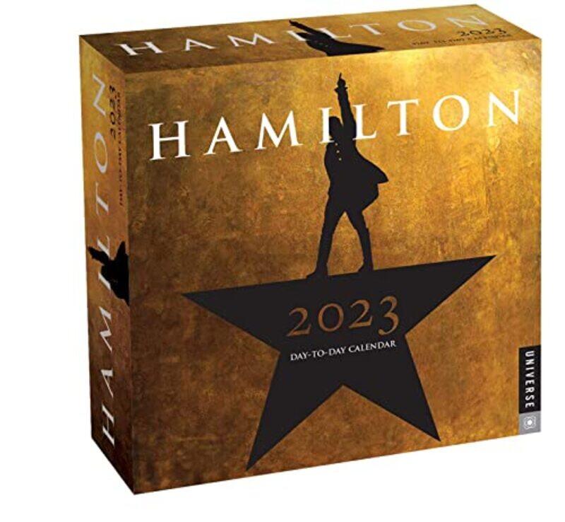 

Hamilton 2023 Day-to-Day Calendar,Paperback,By:Hamilton Uptown, LLC