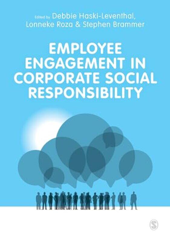 

Employee Engagement in Corporate Social Responsibility by Debbie Haski-LeventhalLonneke RozaStephen Brammer-Paperback