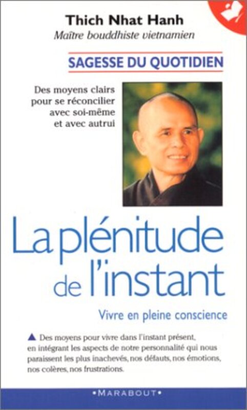 La plenitude de l'instant,Paperback,By:Thich Nhat Hanh