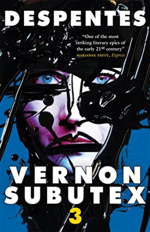 

Vernon Subutex Three by Virginie Despentes-Paperback
