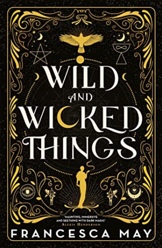 

Wild and Wicked Things by Francesca May-Hardcover