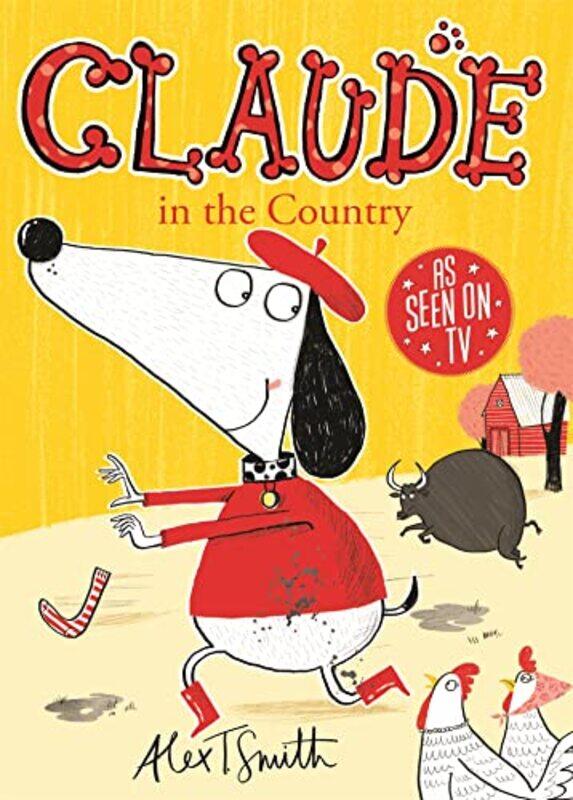 

Claude in the Country by Alex T Smith-Paperback