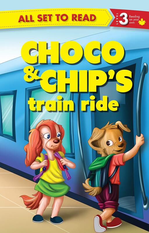 All Set to Read Readers Level 3 Choco and Chips Train Ride, Paperback Book, By: Om Books