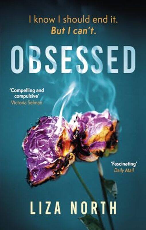 

Obsessed by Liza North-Paperback