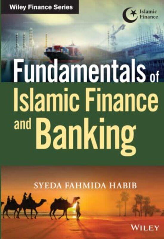 

Fundamentals of Islamic Finance and Banking by Habib, SF Paperback