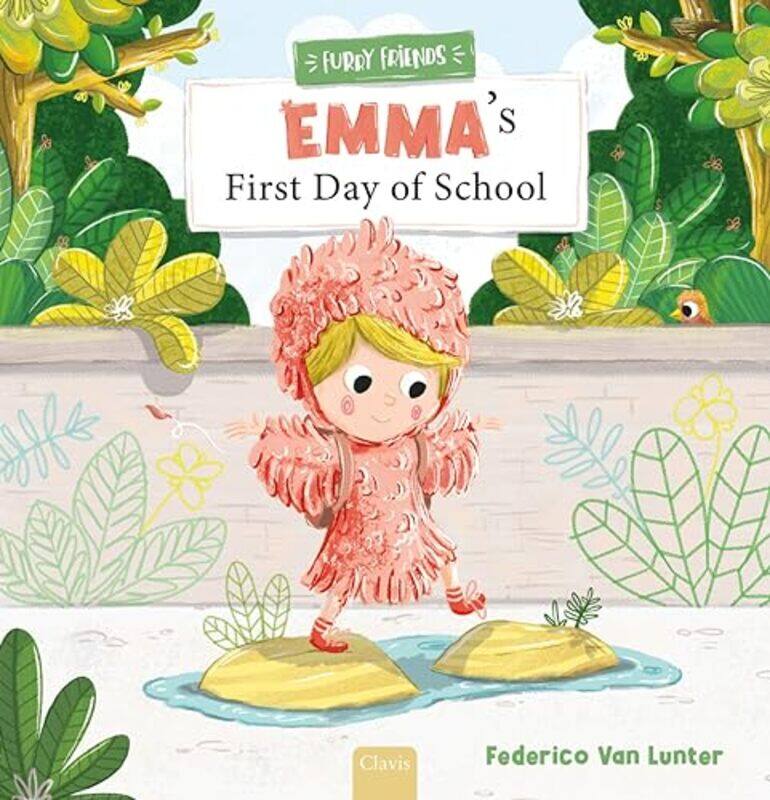 

Emmas First Day Of School By Van Lunter, Federico - Van Lunter, Federico -Hardcover