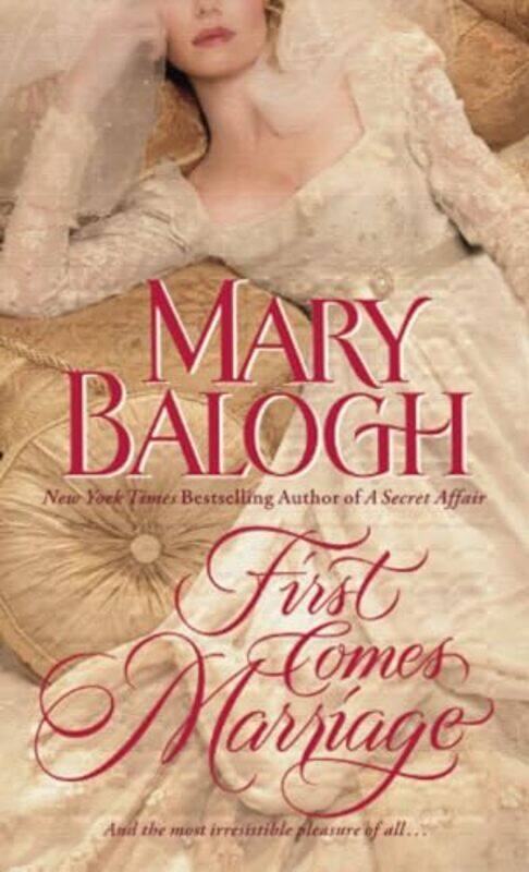 

First Comes Marriage By Balogh Mary - Paperback