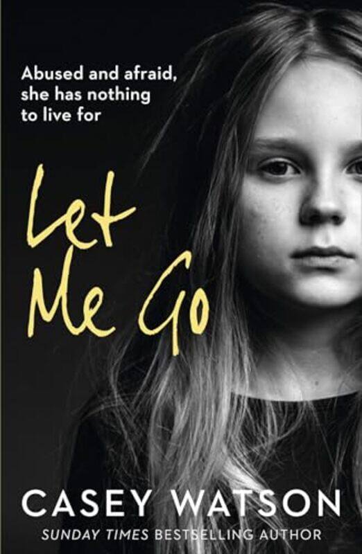 

Let Me Go by Casey Watson-Paperback
